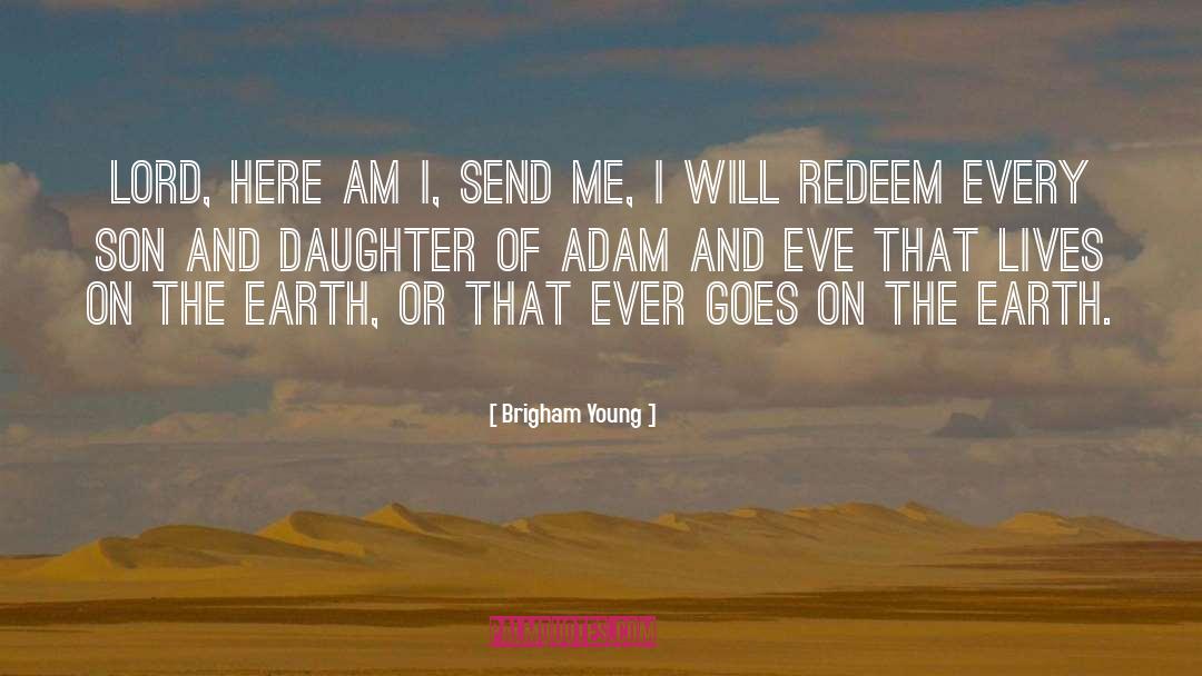 Adam And Eve quotes by Brigham Young