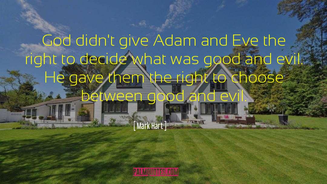 Adam And Eve quotes by Mark Hart