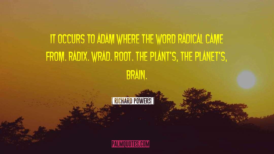 Adam Black quotes by Richard Powers