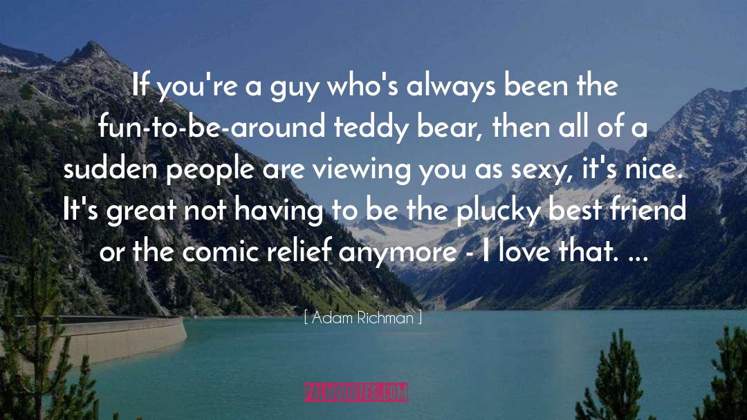 Adam Boswell quotes by Adam Richman