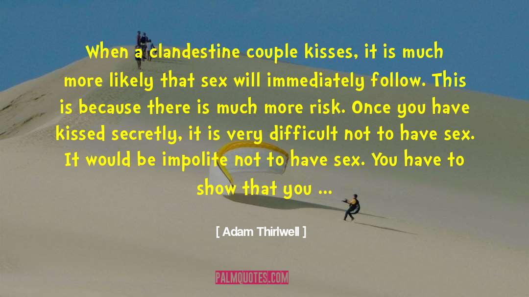 Adam Boswell quotes by Adam Thirlwell