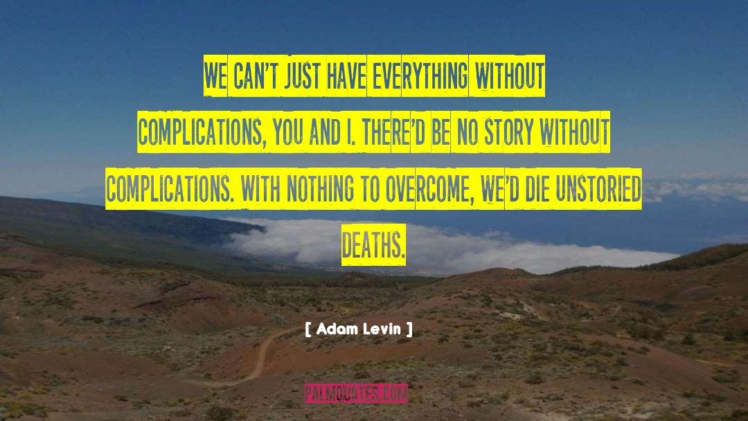 Adam Elsayed quotes by Adam Levin