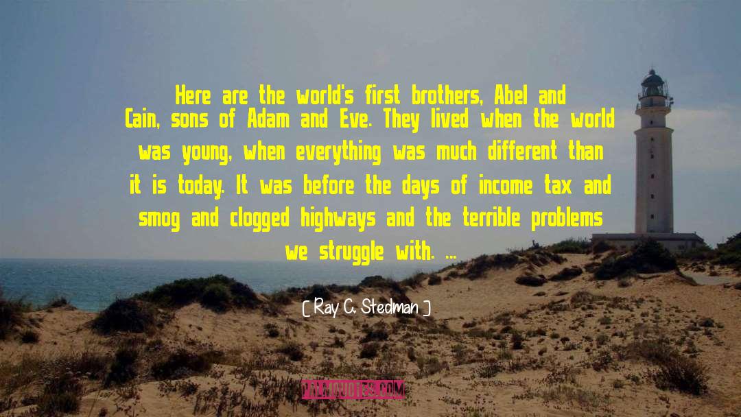 Adam Elsayed quotes by Ray C. Stedman