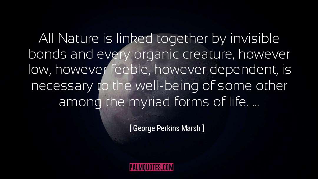 Adam Marsh quotes by George Perkins Marsh