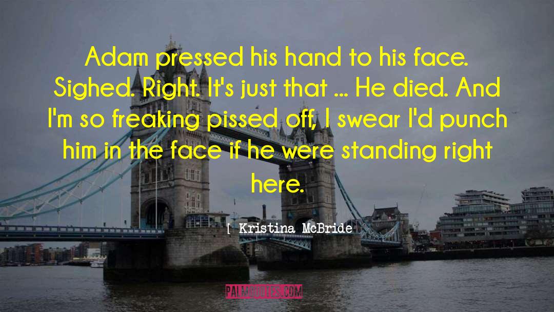 Adam Perrish quotes by Kristina McBride