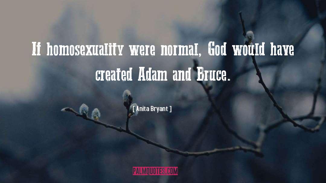 Adam quotes by Anita Bryant