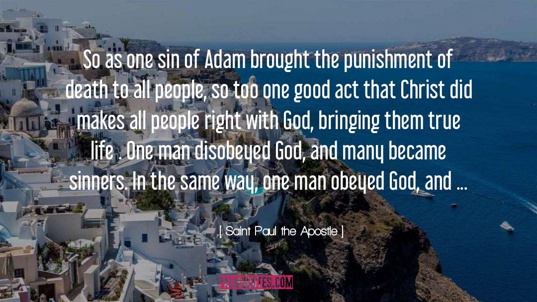 Adam quotes by Saint Paul The Apostle