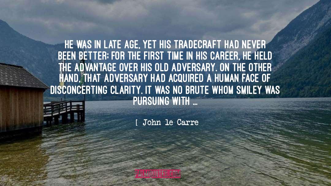 Adam S Downfall quotes by John Le Carre