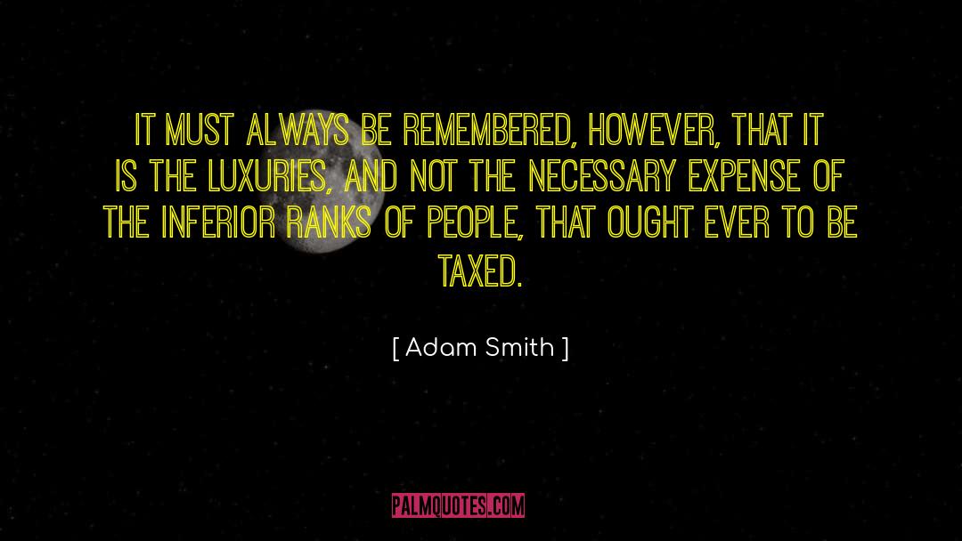 Adam Smith Institute quotes by Adam Smith