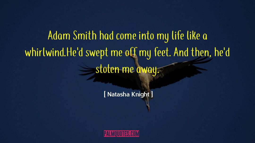 Adam Smith quotes by Natasha Knight