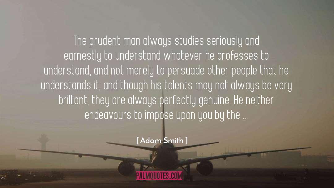 Adam Smith quotes by Adam Smith