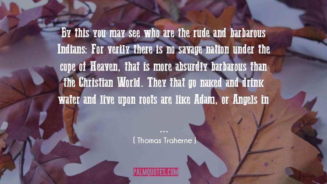 Adam Snowflake quotes by Thomas Traherne