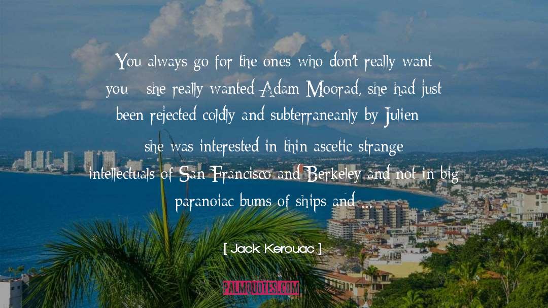 Adam Trask quotes by Jack Kerouac