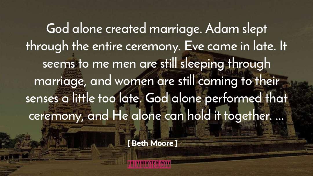 Adam Wilde quotes by Beth Moore