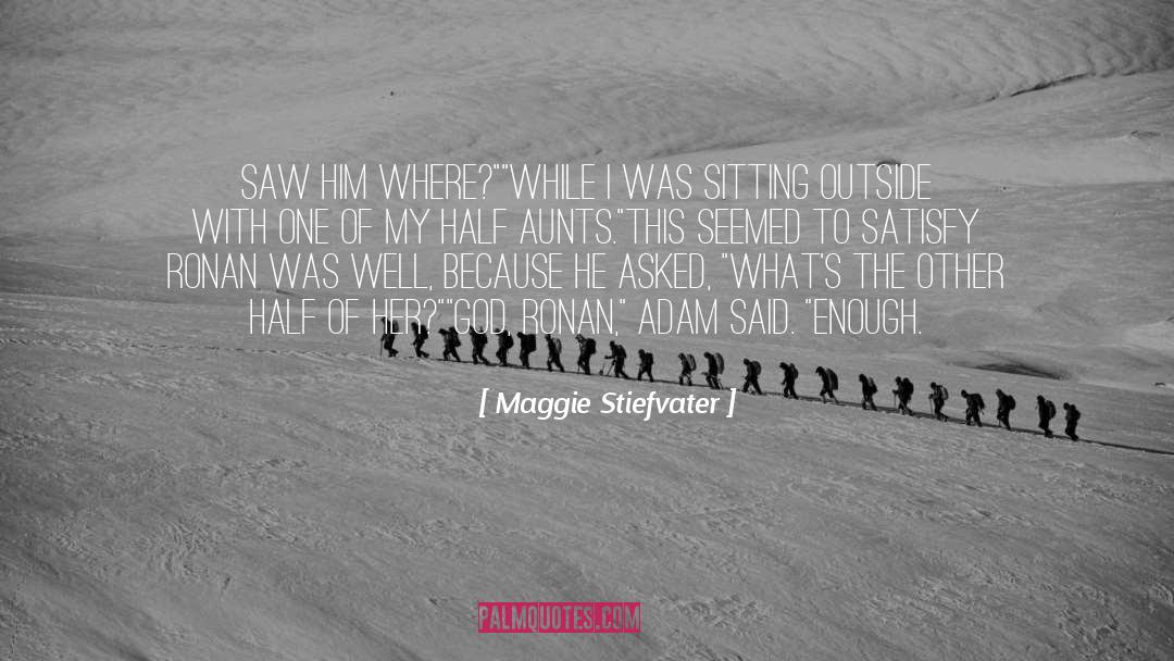 Adam Wilde quotes by Maggie Stiefvater