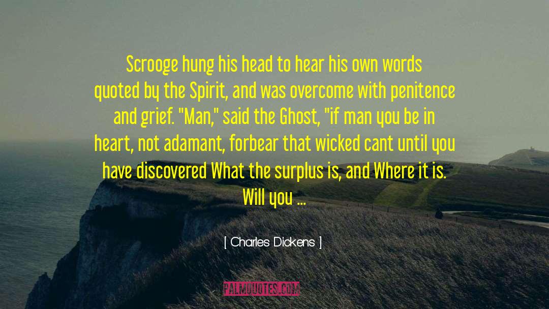 Adamant quotes by Charles Dickens