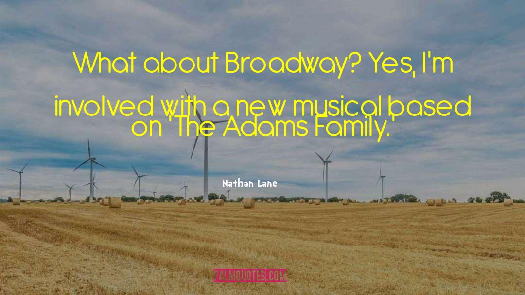 Adams Family quotes by Nathan Lane