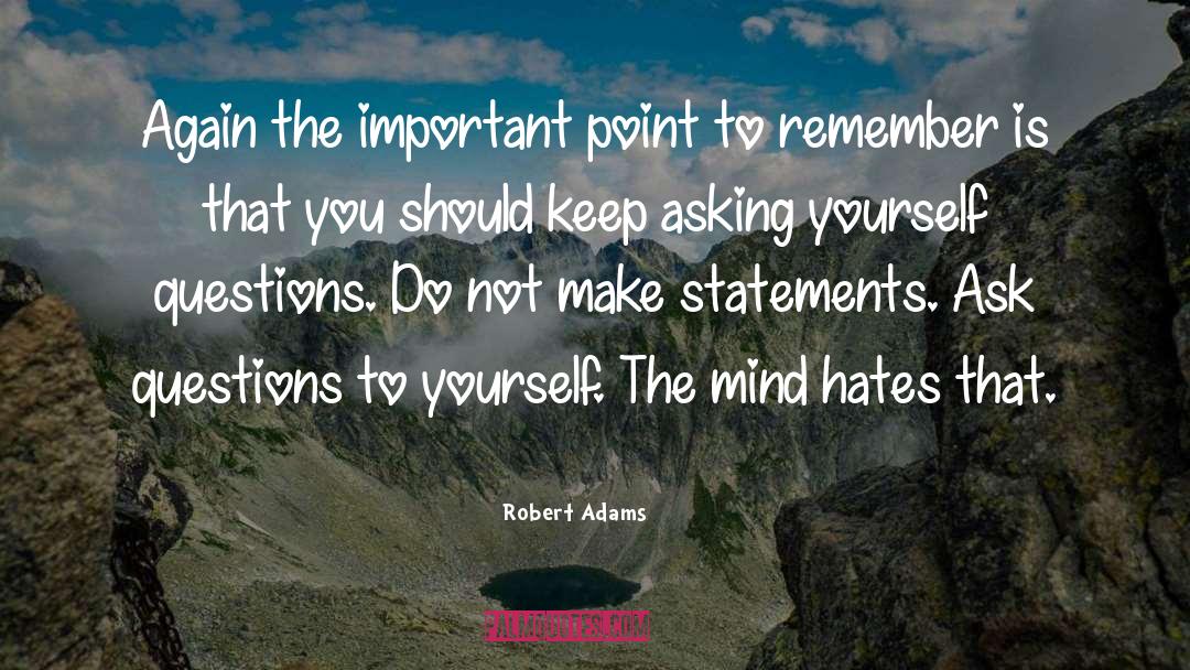 Adams quotes by Robert Adams