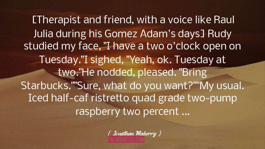 Adams quotes by Jonathan Maberry