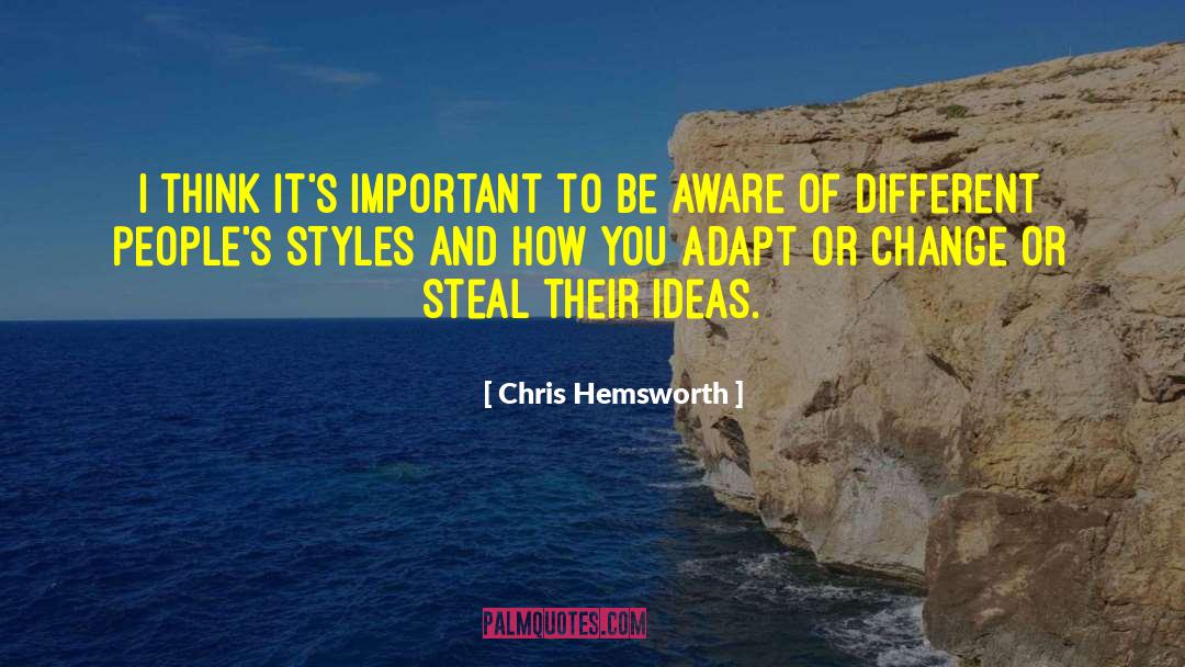 Adapt Or Change quotes by Chris Hemsworth