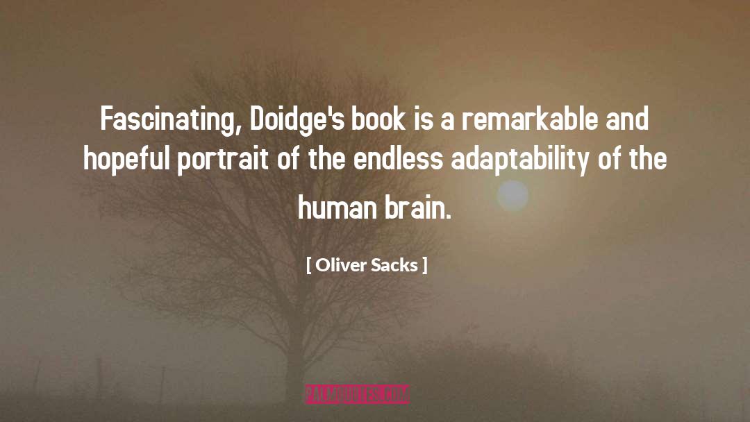 Adaptability quotes by Oliver Sacks