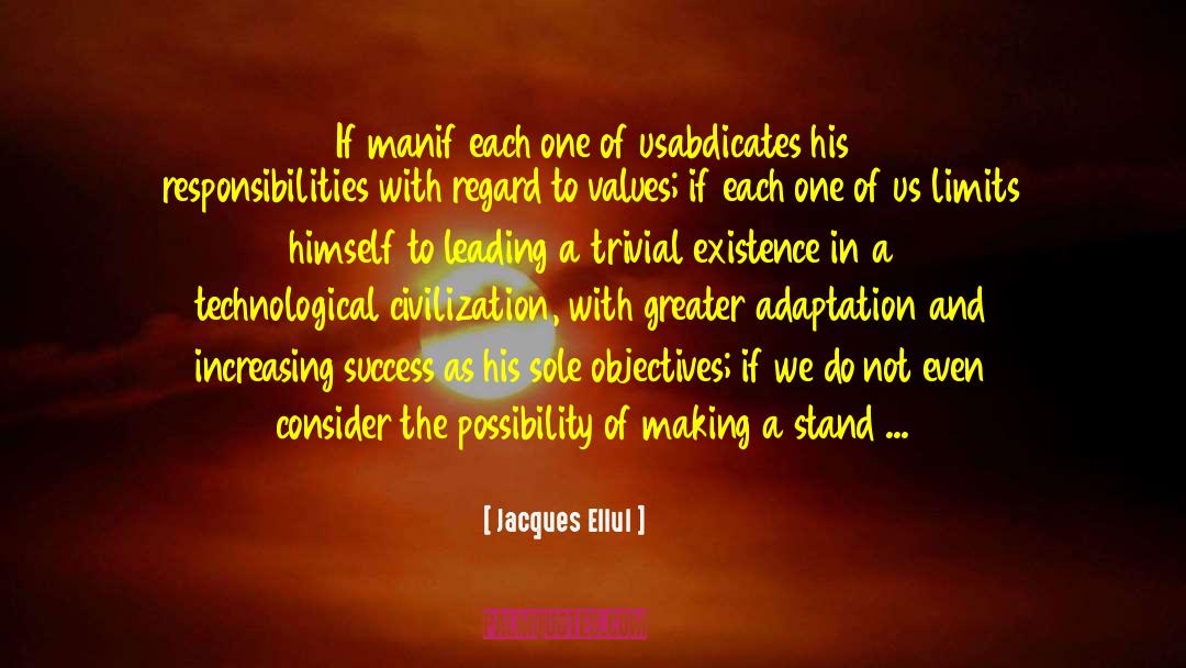 Adaptation quotes by Jacques Ellul