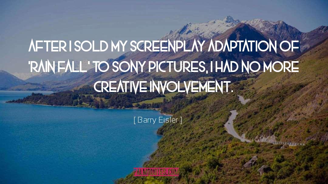 Adaptation quotes by Barry Eisler