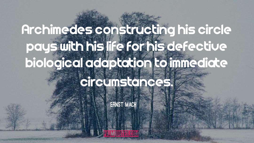 Adaptation quotes by Ernst Mach