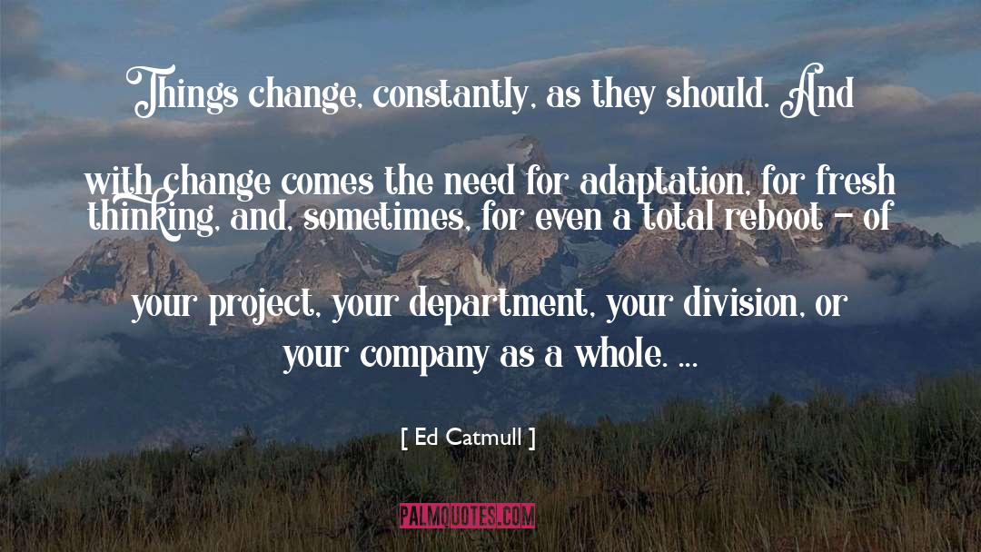 Adaptation quotes by Ed Catmull