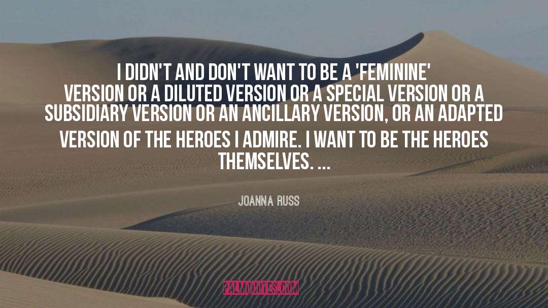 Adapted quotes by Joanna Russ