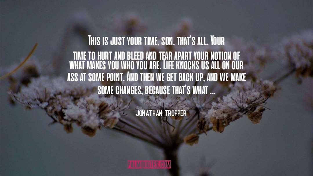 Adapting quotes by Jonathan Tropper