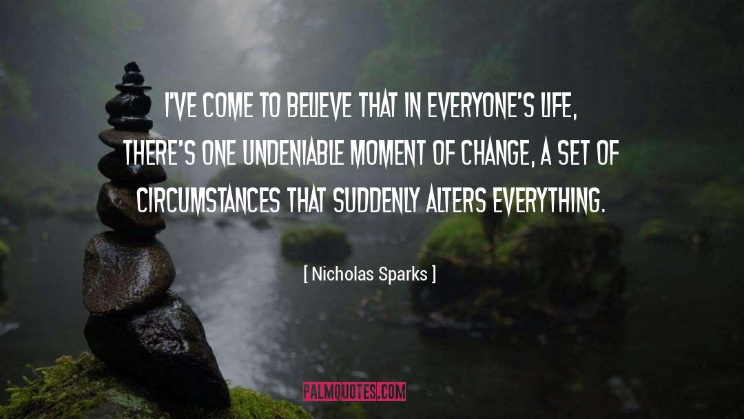 Adapting To Change quotes by Nicholas Sparks