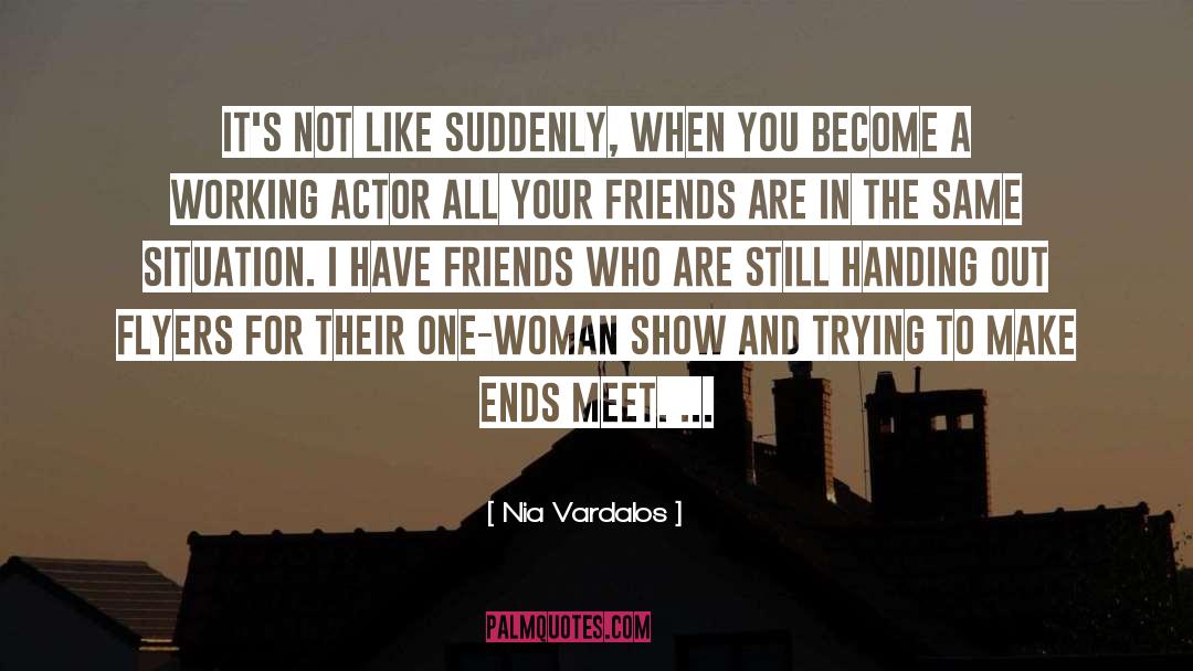 Adapting To Your Situation quotes by Nia Vardalos