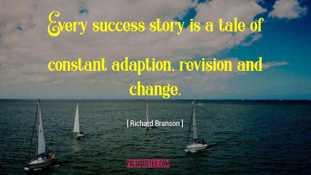 Adaption quotes by Richard Branson