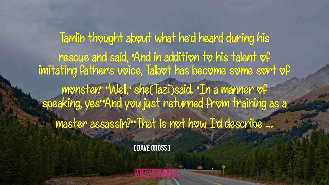 Adarlan S Assassin quotes by Dave Gross