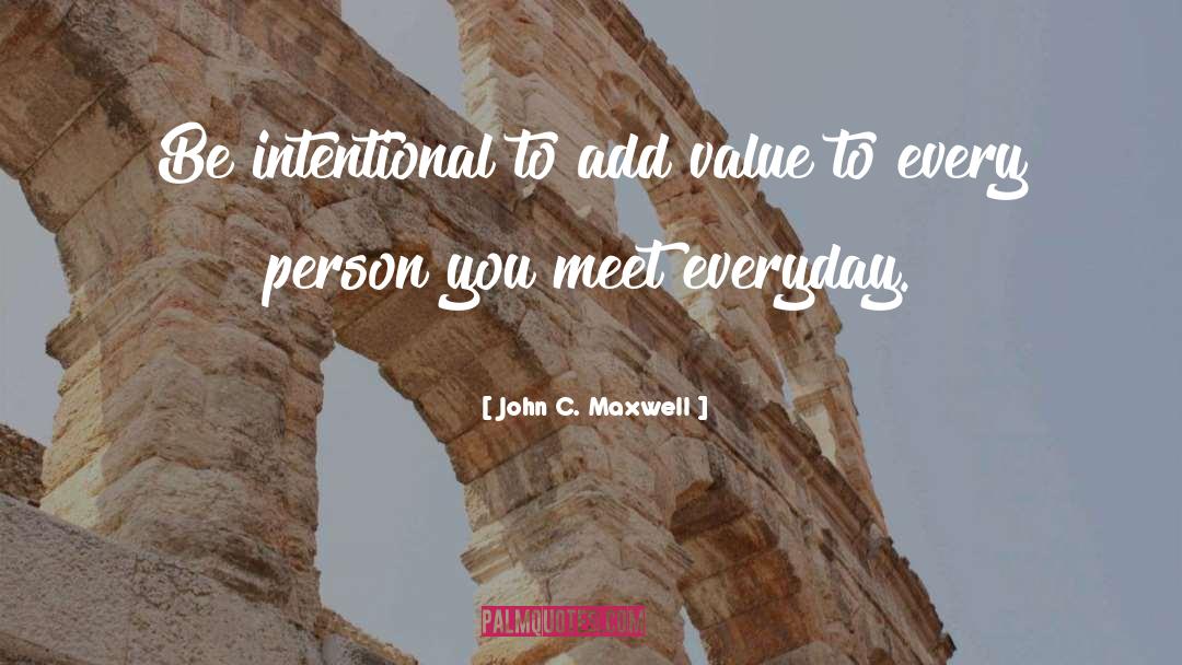 Add Ins quotes by John C. Maxwell