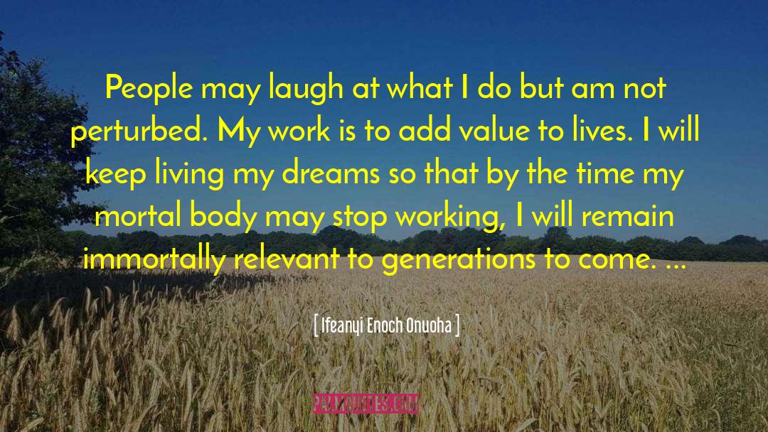Add Value quotes by Ifeanyi Enoch Onuoha