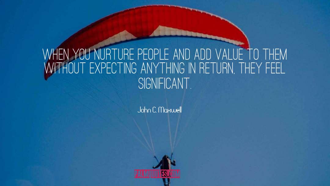 Add Value quotes by John C. Maxwell