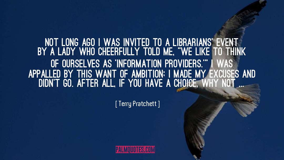 Addicted To Information quotes by Terry Pratchett