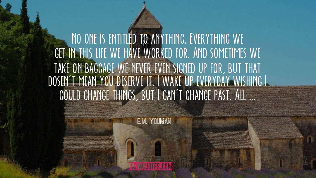 Addiction And Recovery quotes by E.M. Youman