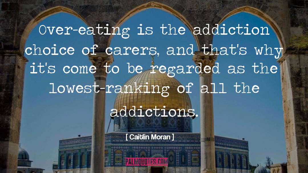 Addiction And Recovery quotes by Caitlin Moran