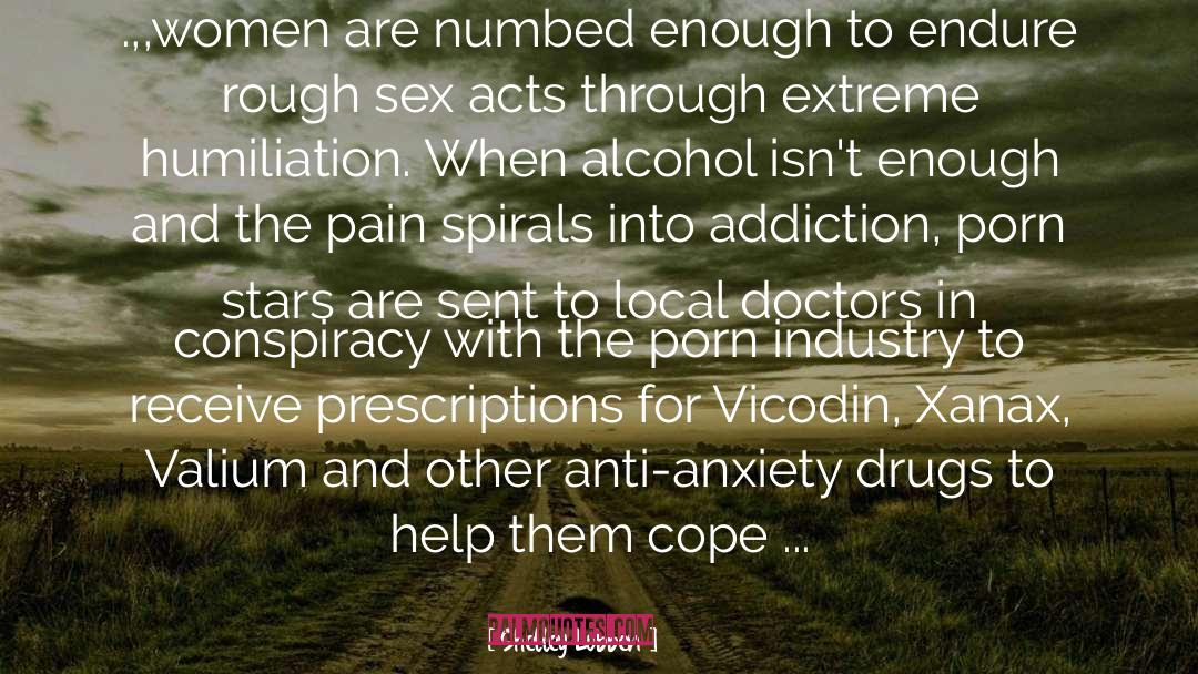 Addiction And Treatment quotes by Shelley Lubben
