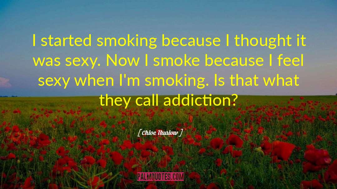 Addiction Centers quotes by Chloe Thurlow