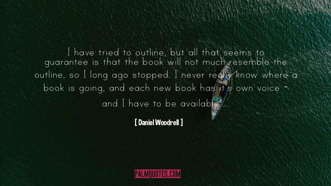 Addiction To Books quotes by Daniel Woodrell
