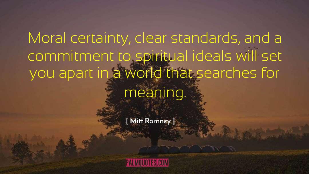 Addiction To Certainty quotes by Mitt Romney