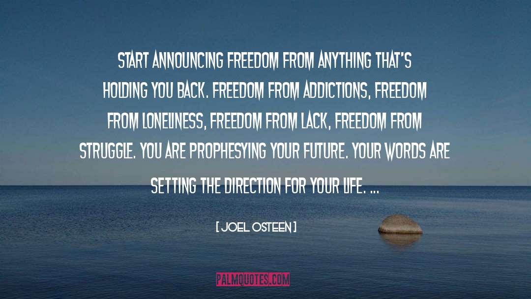 Addictions quotes by Joel Osteen