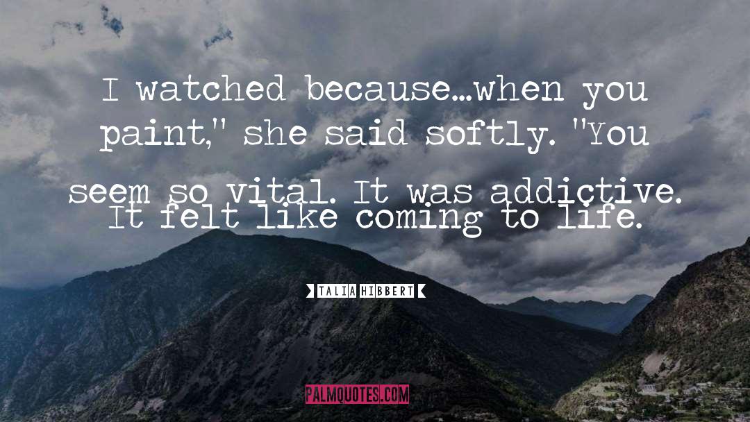 Addictive quotes by Talia Hibbert