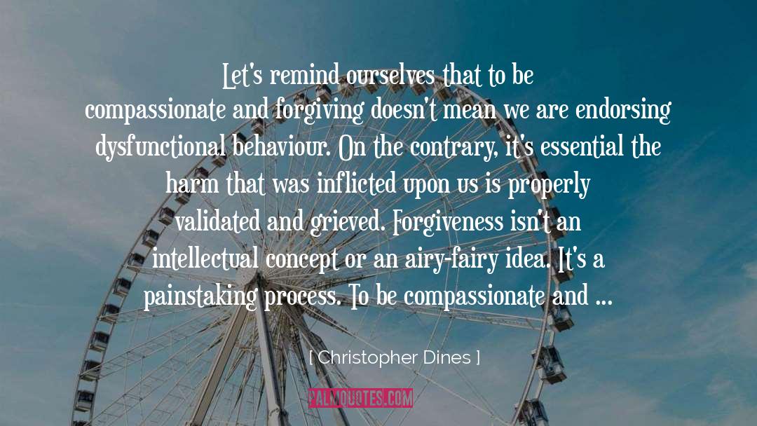 Addictiveness quotes by Christopher Dines