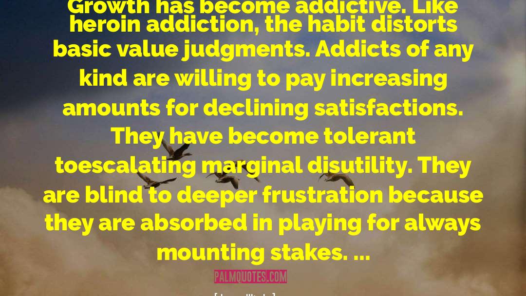Addicts quotes by Ivan Illich