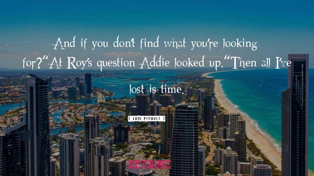 Addie quotes by Jodi Picoult